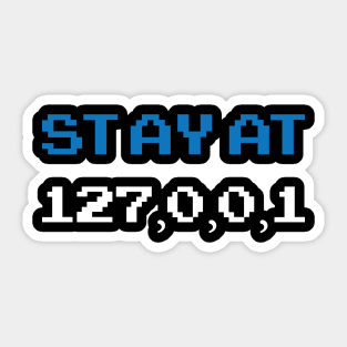 Stay at Home Engineers programmer coding Sticker